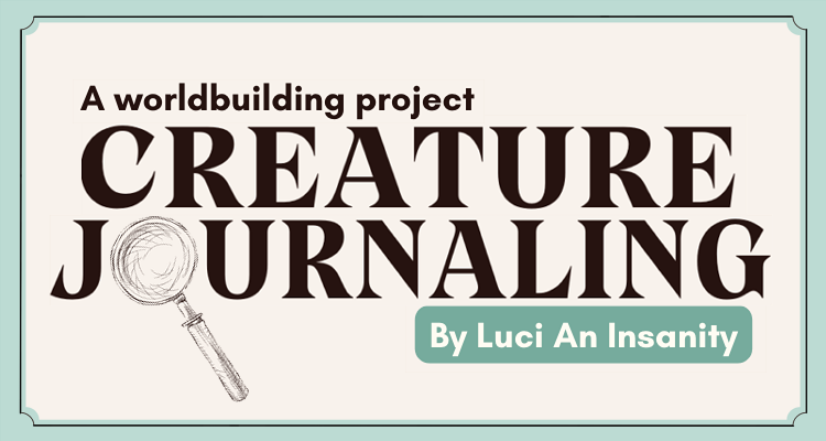 Creature Journaling